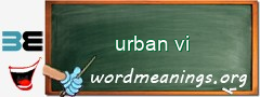 WordMeaning blackboard for urban vi